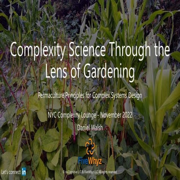 Complexity Science Through the Lens of Gardening 