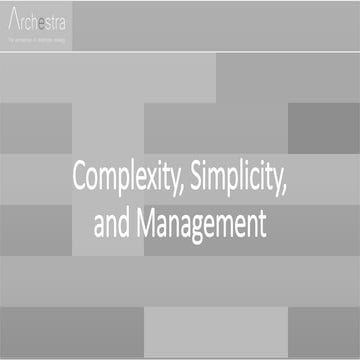Complexity, Simplicity, and Management