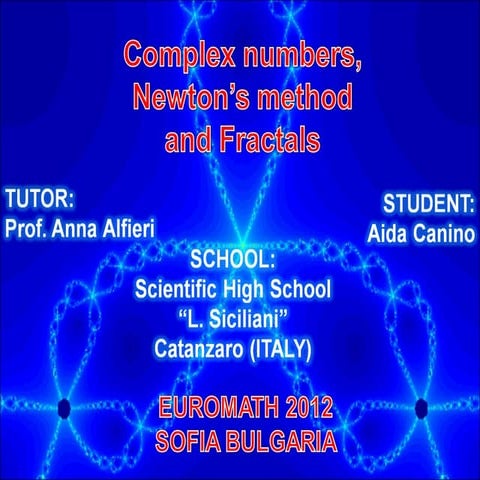 Complex numbers, neeton's method and fractals