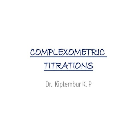 COMPLEXOMETRIC  TITRATIONS pharmaceur .pptx