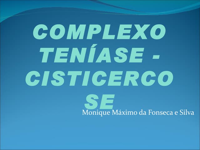 Complexo teníase cisticercose