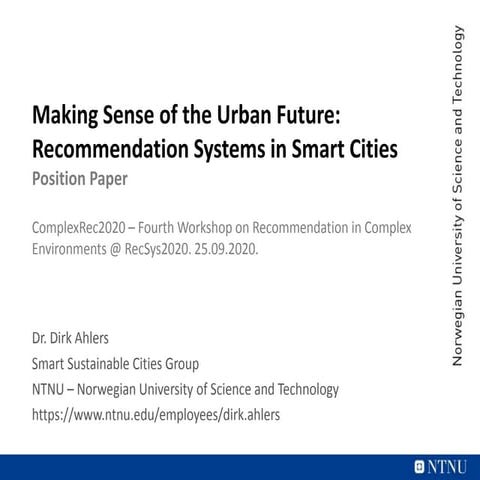 Making Sense of the Urban Future: Recommendation Systems in Smart Cities
