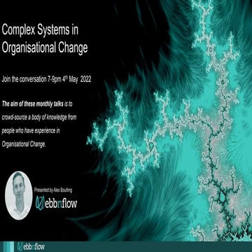 Complex Systems & Organisational Change
