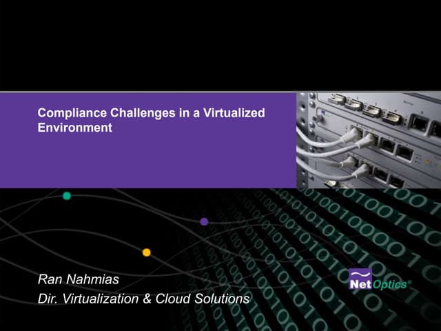 Compliance Challenges in a Virtualized Environment
