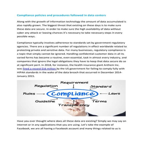 Compliance policies and procedures followed in data centers