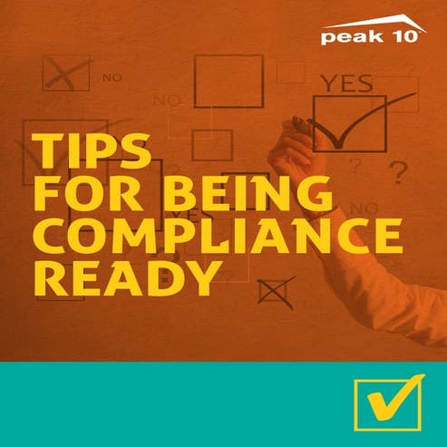 Tips For Being Compliance Ready