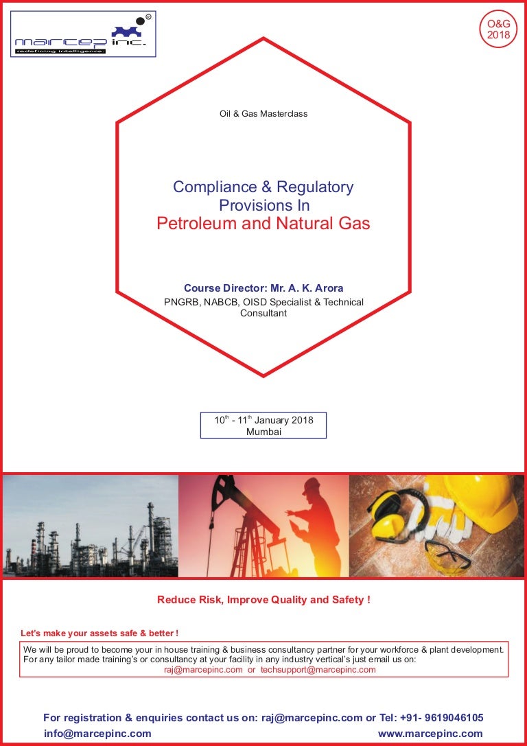 Compliance and regulatory provisions in petroleum and natural gas