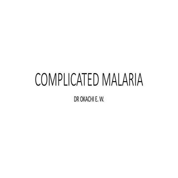 Complications of malaria | PPTX
