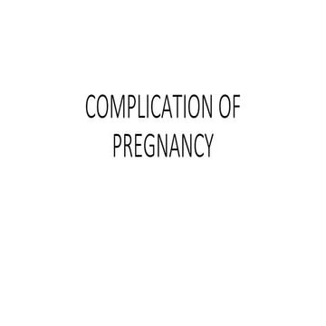 Complication of pregnancy. gebelikte komplikasyonlarppt