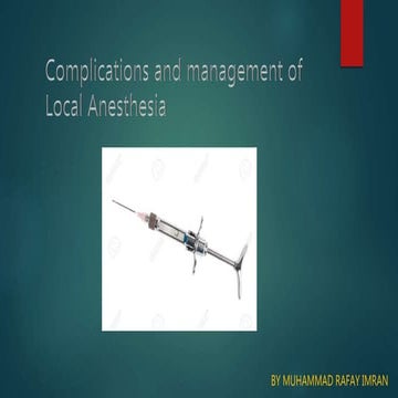 Complications and management of local anesthesia