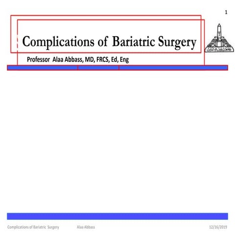 Complications of bariatric surgery | PPTX