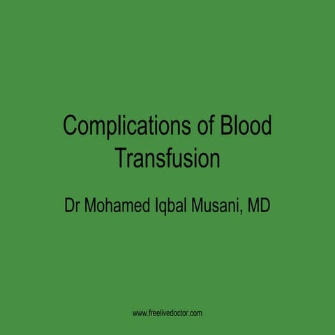 Complications of blood transfusion