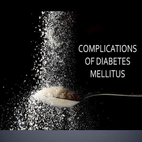 Diabetes complications | PPTX