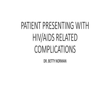 COMPLICATIONS OF HIV AND STAGESINMANAGEMENT.pptx