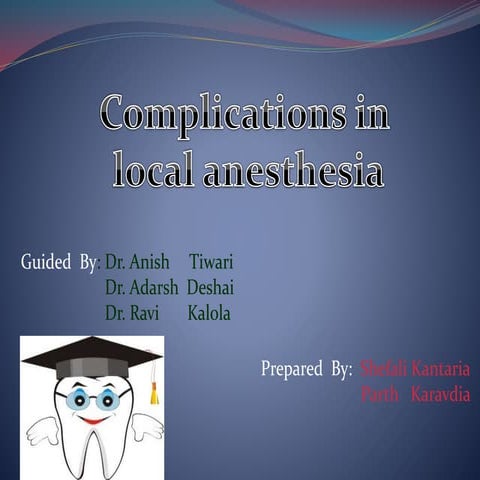 Complications of local anaesthesia