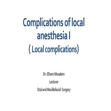Complications of administering local anaesthesia and their management ...