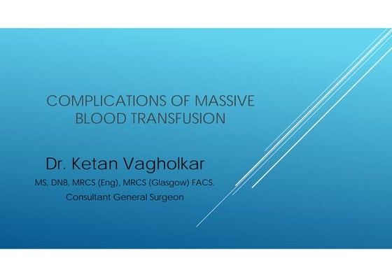 Massive Transfusion In Trauma | PPT