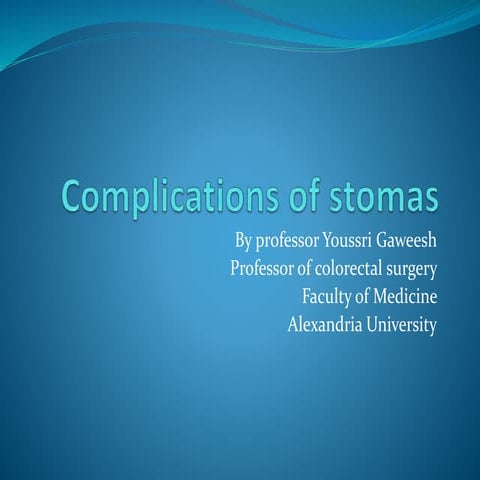 Complications of stomas