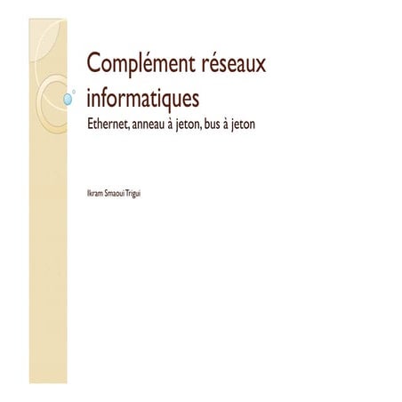 Complément réseaux informatiques