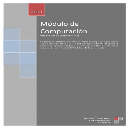 Computación. Octavo Año. Parte 1. 2010