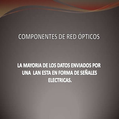 Componentes de red ópticos.jedy
