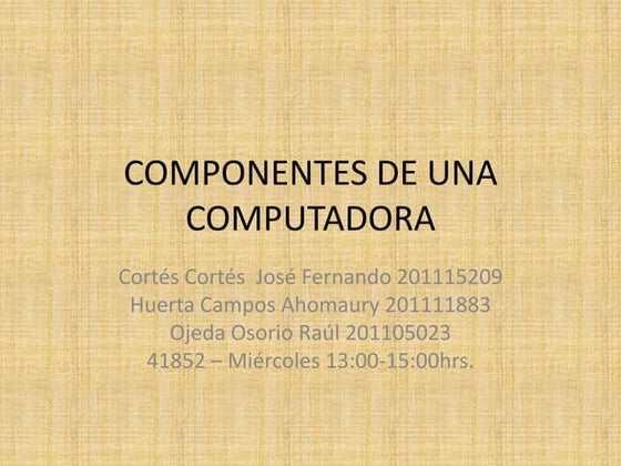 Componentes de una computadora