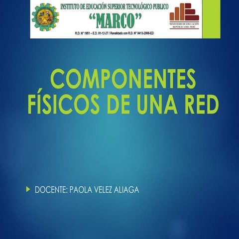 componentessssssssssssssssssssssssssssssfisicos.ppt
