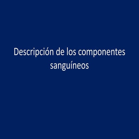 Componentes sanguíneos