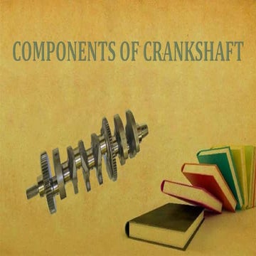 Components of-crankshaft