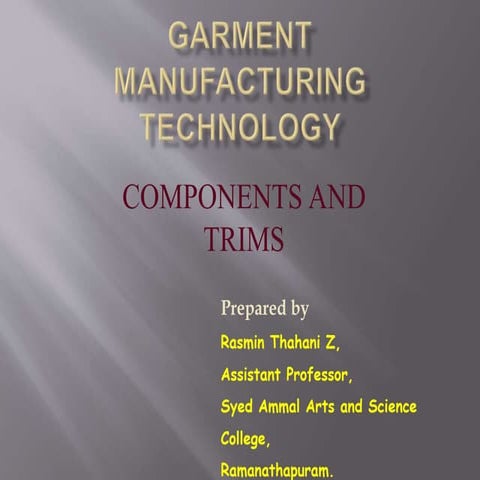 Components and trims