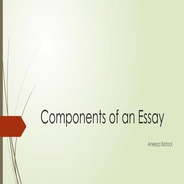Components of an Essay in details form.pptx