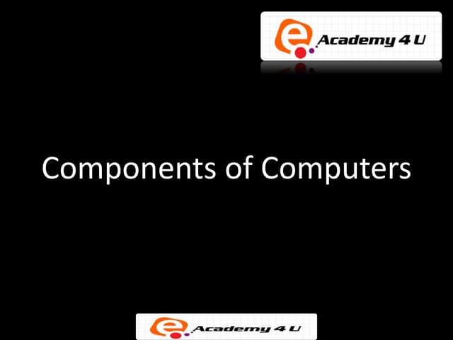Components of computers