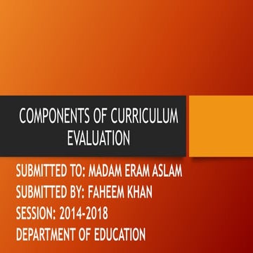 Components of curriculum evaluation