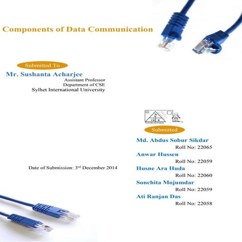 Components of data communication 