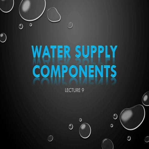 Components of Water Supply.public health engineering and water management pdf