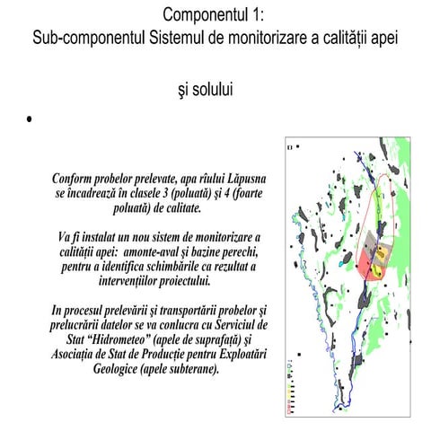 Componentul 1: Sub-Componentul Sistemul de Monitorizare a Calităţii Apei 