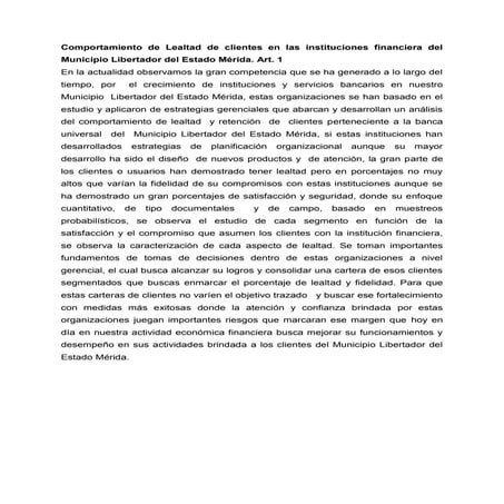 Comportamiento de lealtad de clientes en las instituciones financiera del Mun...