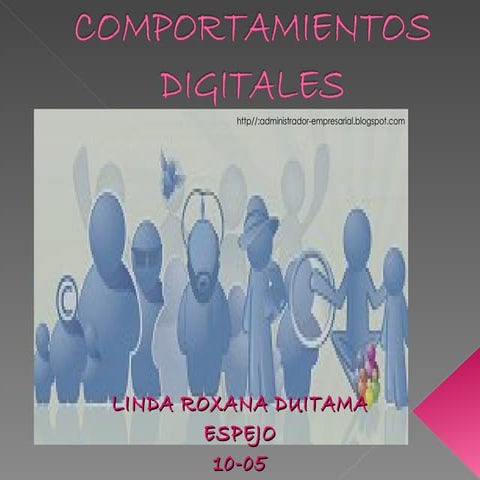 COMPORTAMIENTOS DIGITALES 