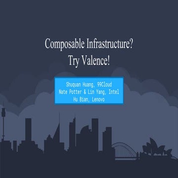 Composable infrastructure try valence