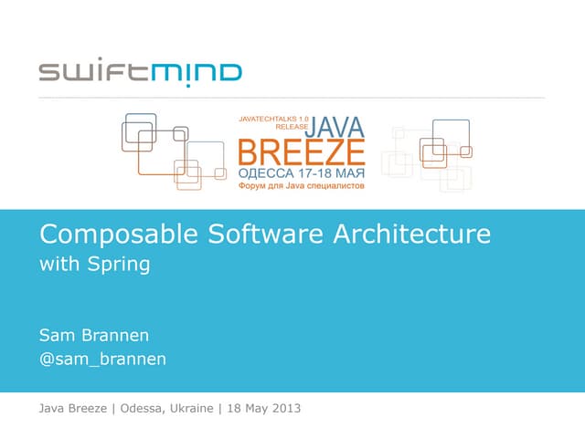 Composable Software Architecture with Spring