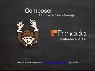 Composer Panada Conference 2014 by Mulia Nasution