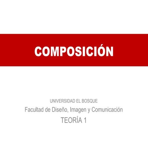 ComposicióN DefinicióN Y Elementos