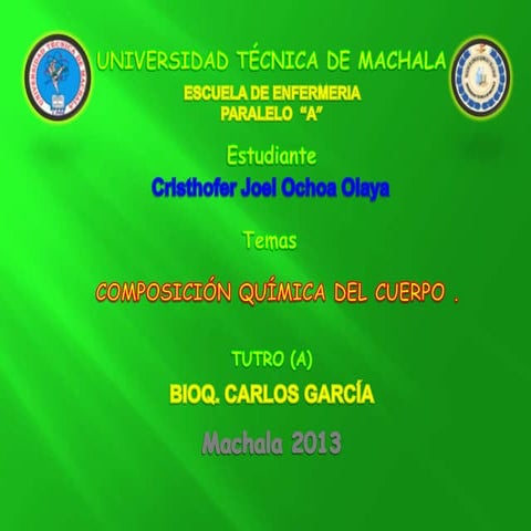 Composicion del cuerpo humano | PPTX