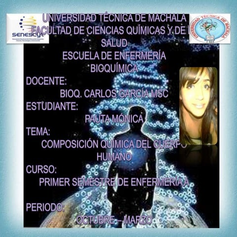 Composicion quimica del cuerpo humano | PPTX