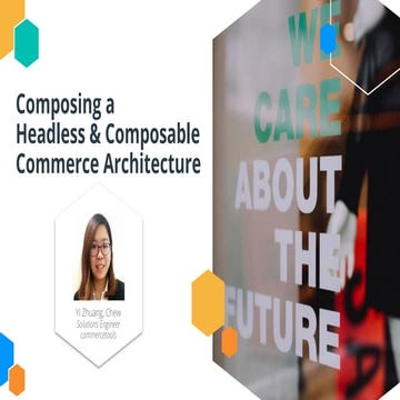 apidays LIVE Australia 2021 - Composing a Headless and Composable Commerce Ar...