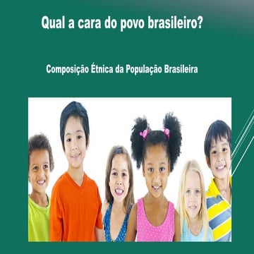 Composição étnica  brasileira