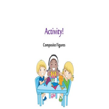 Composite figure activity!