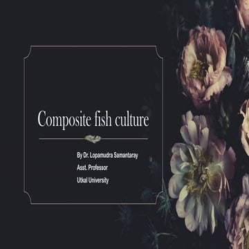 Composite fish culture in India (Exotic carp, Indian Major carp).pptx