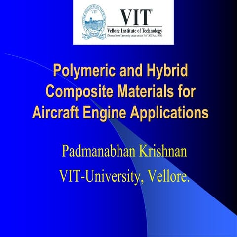 Polymeric and Hybrid Composite Materials for Aircraft Engine applications  / ...