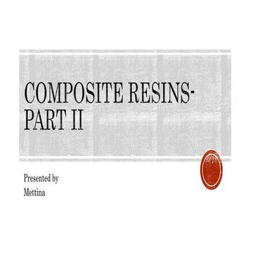 Composite resins  part II